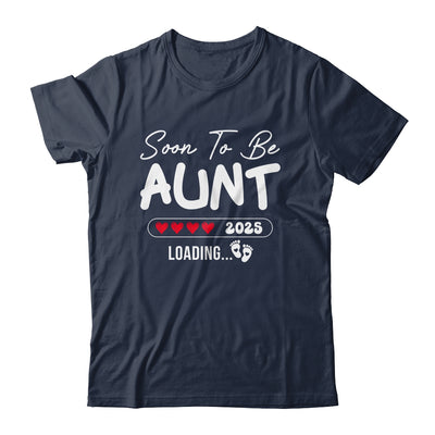 Soon To Be Aunt 2025 Loading Promoted To Aunt Est 2025 Shirt & Tank Top | teecentury