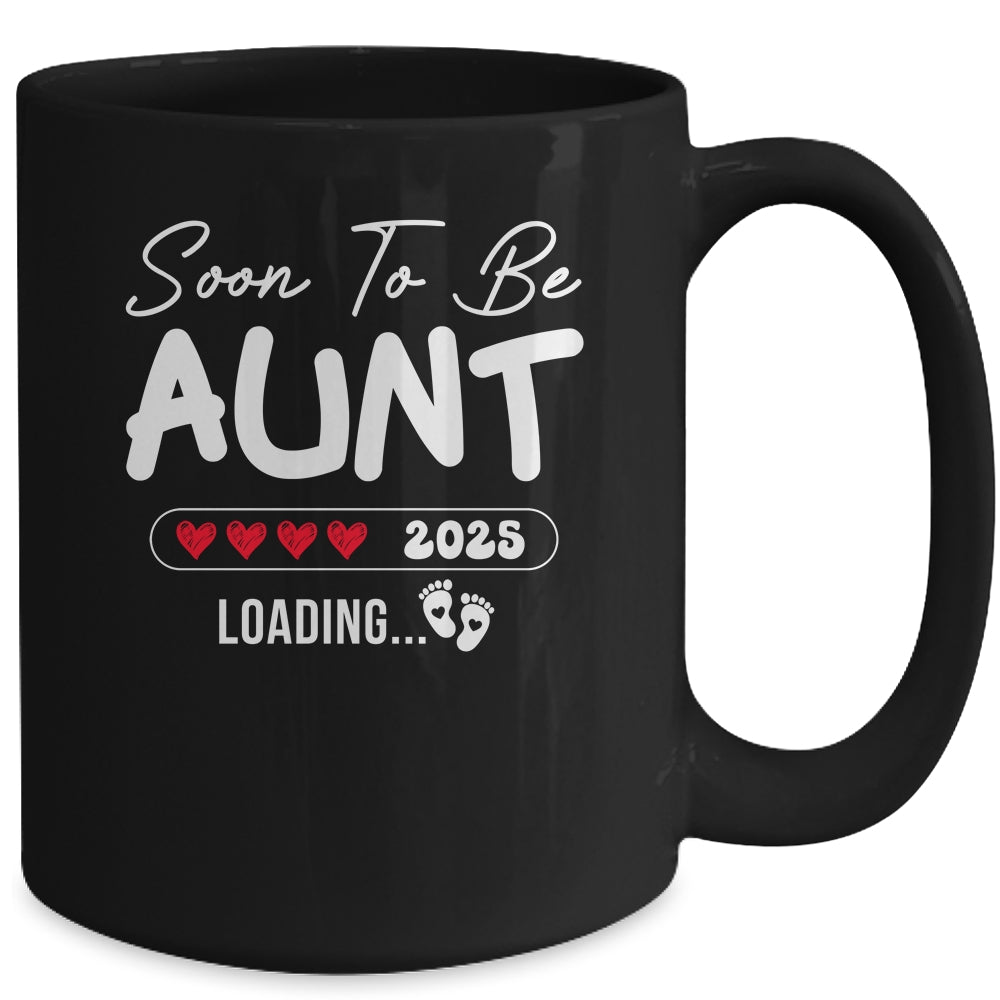 Soon To Be Aunt 2025 Loading Promoted To Aunt Est 2025 Mug | teecentury
