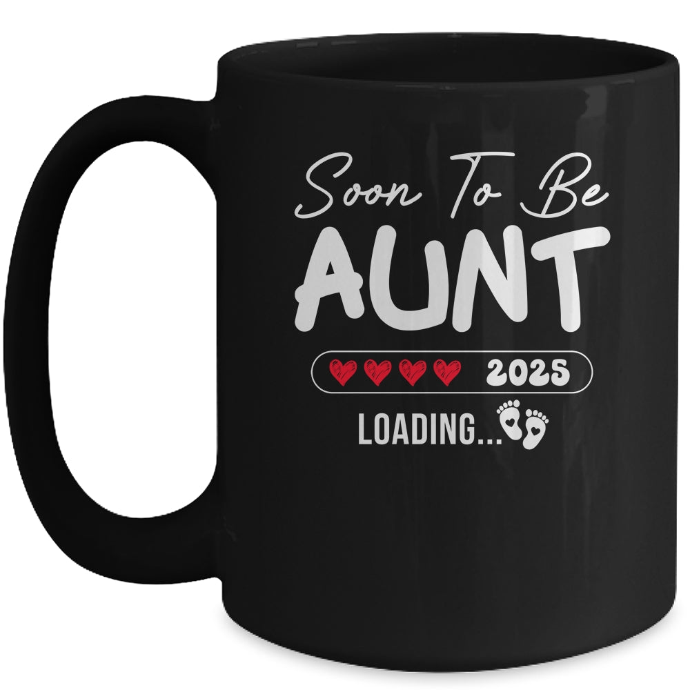 Soon To Be Aunt 2025 Loading Promoted To Aunt Est 2025 Mug | teecentury