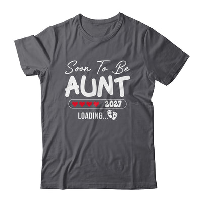 Soon To Be Aunt 2027 Loading Promoted To Aunt Est 2027 Shirt & Tank Top | teecentury