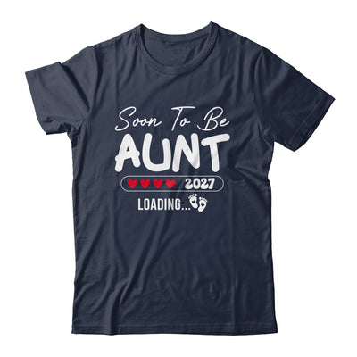 Soon To Be Aunt 2027 Loading Promoted To Aunt Est 2027 Shirt & Tank Top | teecentury