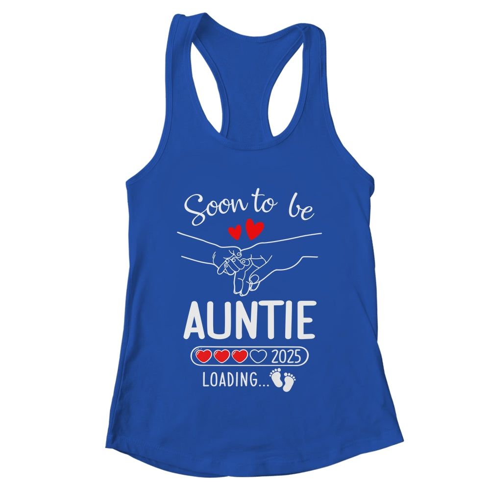 Soon To Be Auntie 2025 Loading Pregnancy Announcement Auntie Shirt & Tank Top | teecentury