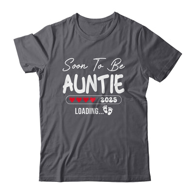 Soon To Be Auntie 2025 Loading Promoted To Auntie Est 2025 Shirt & Tank Top | teecentury
