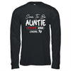 Soon To Be Auntie 2026 Loading Promoted To Auntie Est 2026 Shirt & Hoodie | teecentury