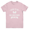 Soon To Be Big Brother 2024 New First Time Brother Youth Shirt | teecentury