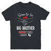 Soon To Be Big Brother 2025 Loading Pregnancy Announcement Brother Youth Shirt | teecentury