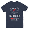 Soon To Be Big Brother 2025 Loading Pregnancy Announcement Brother Youth Shirt | teecentury