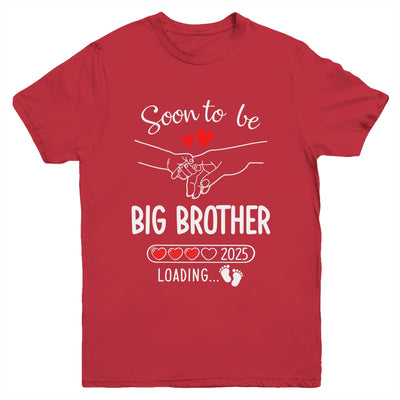 Soon To Be Big Brother 2025 Loading Pregnancy Announcement Brother Youth Shirt | teecentury