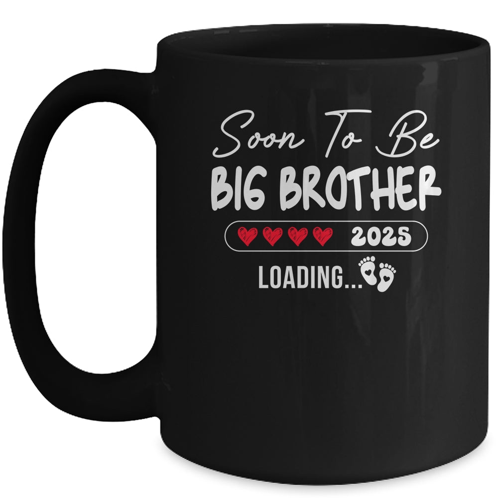Soon To Be Big Brother 2025 Loading Promoted To Brother Est 2025 Mug | teecentury