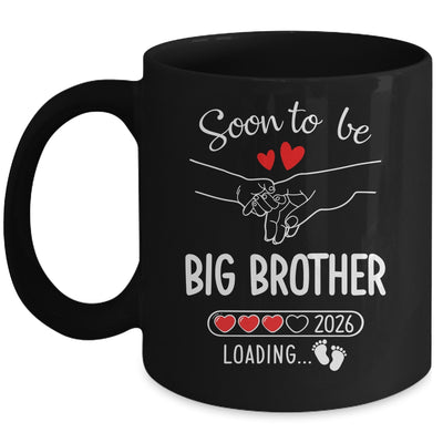 Soon To Be Big Brother 2026 Loading Pregnancy Announcement Brother Mug | teecentury