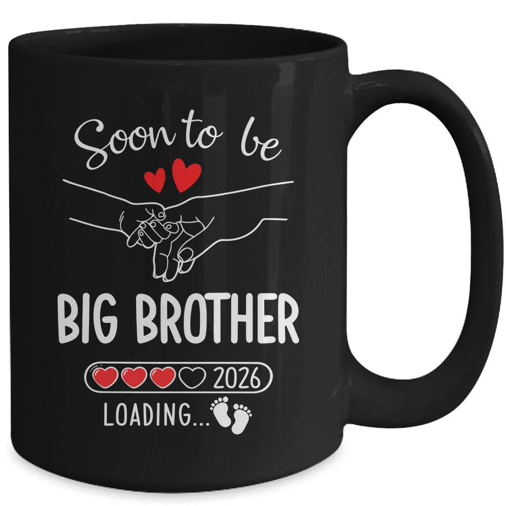 Soon To Be Big Brother 2026 Loading Pregnancy Announcement Brother Mug | teecentury
