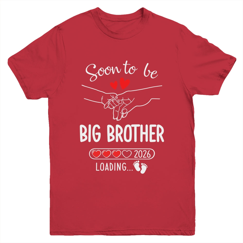 Soon To Be Big Brother 2026 Loading Pregnancy Announcement Brother Youth Shirt | teecentury