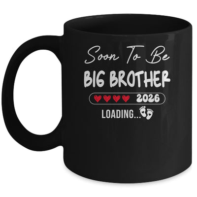 Soon To Be Big Brother 2026 Loading Promoted To Brother Est 2026 Mug | teecentury