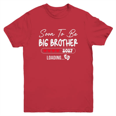 Soon To Be Big Brother 2027 Loading Promoted To Brother Est 2027 Youth Shirt | teecentury