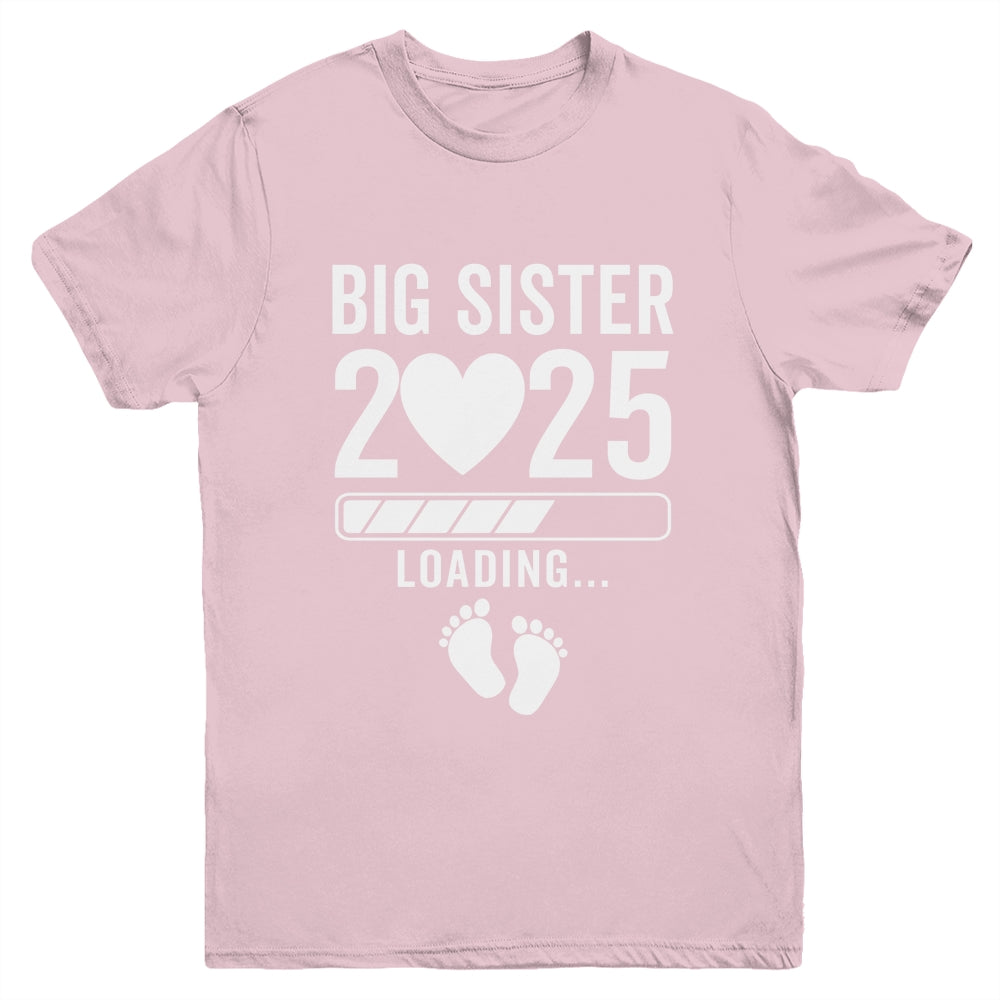 Soon To Be Big Sister 2025 Pregnancy Announcement Loading Youth Shirt | teecentury