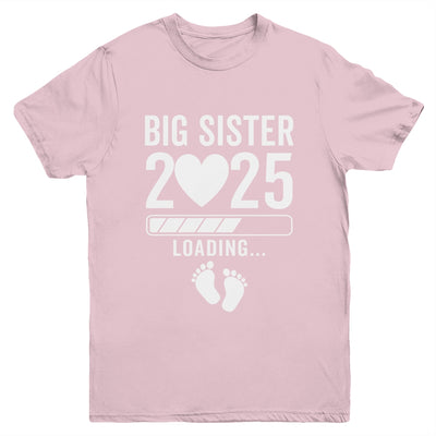 Soon To Be Big Sister 2025 Pregnancy Announcement Loading Youth Shirt | teecentury