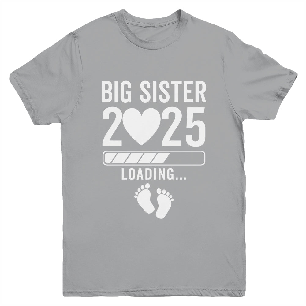 Soon To Be Big Sister 2025 Pregnancy Announcement Loading Youth Shirt | teecentury