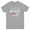 Soon To Be Big Sister 2026 Loading Promoted To Sister Est 2026 Youth Shirt | teecentury