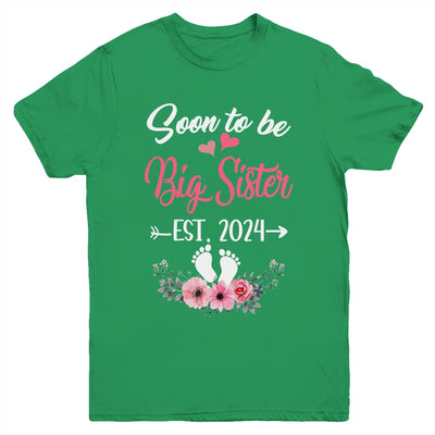 Soon To Be Big Sister Est 2024 New First Time Sister Youth Shirt | teecentury