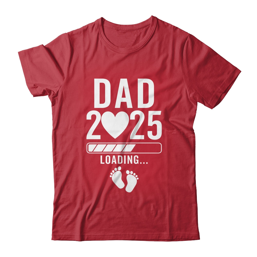 Soon To Be Dad 2025 Pregnancy Announcement Loading Shirt & Hoodie | teecentury