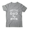 Soon To Be Dad 2026 Fathers Day First Time Daddy Shirt & Hoodie | teecentury