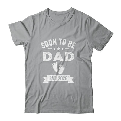 Soon To Be Dad 2026 Fathers Day First Time Daddy Shirt & Hoodie | teecentury
