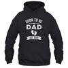Soon To Be Dad 2026 Fathers Day First Time Daddy Shirt & Hoodie | teecentury