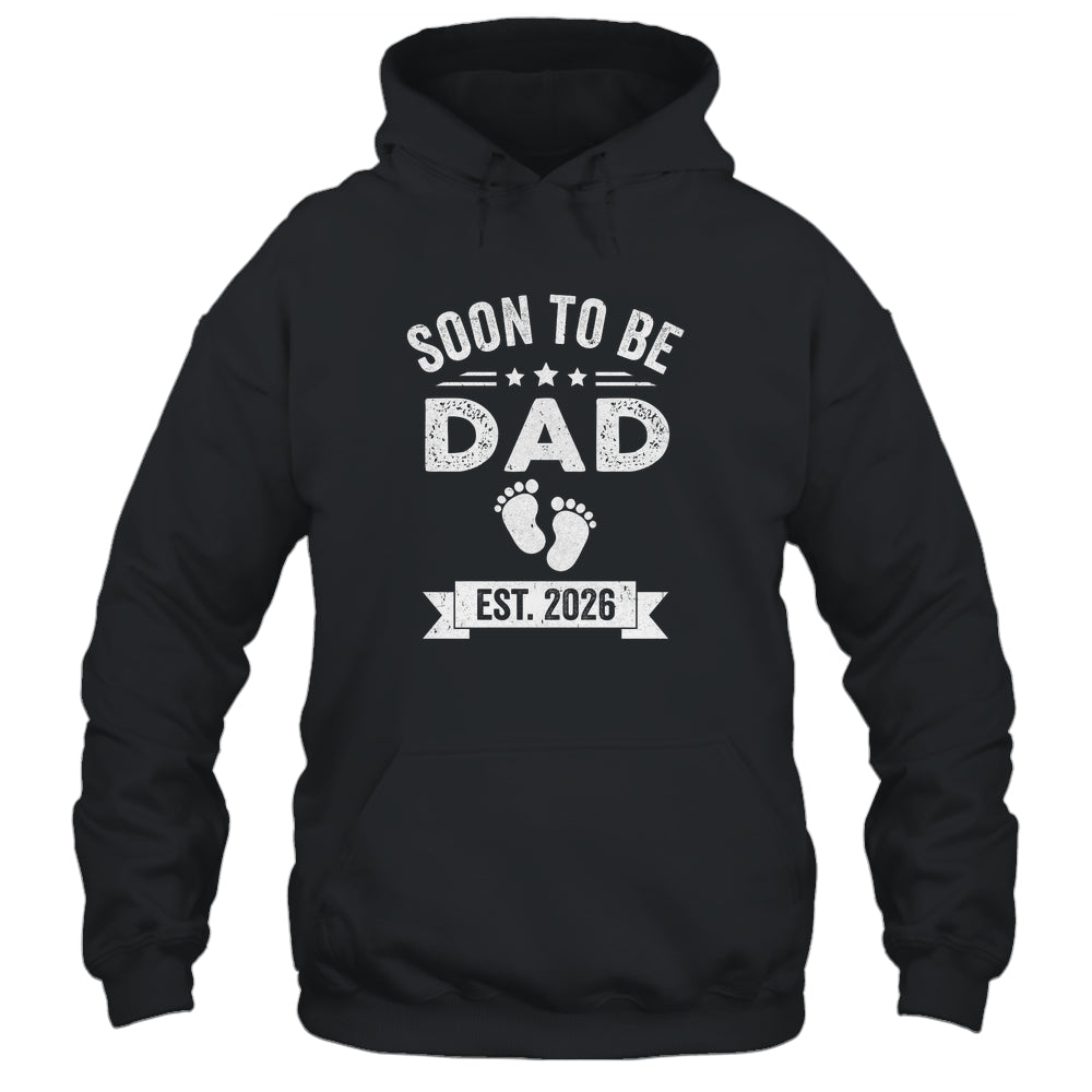 Soon To Be Dad 2026 Fathers Day First Time Daddy Shirt & Hoodie | teecentury
