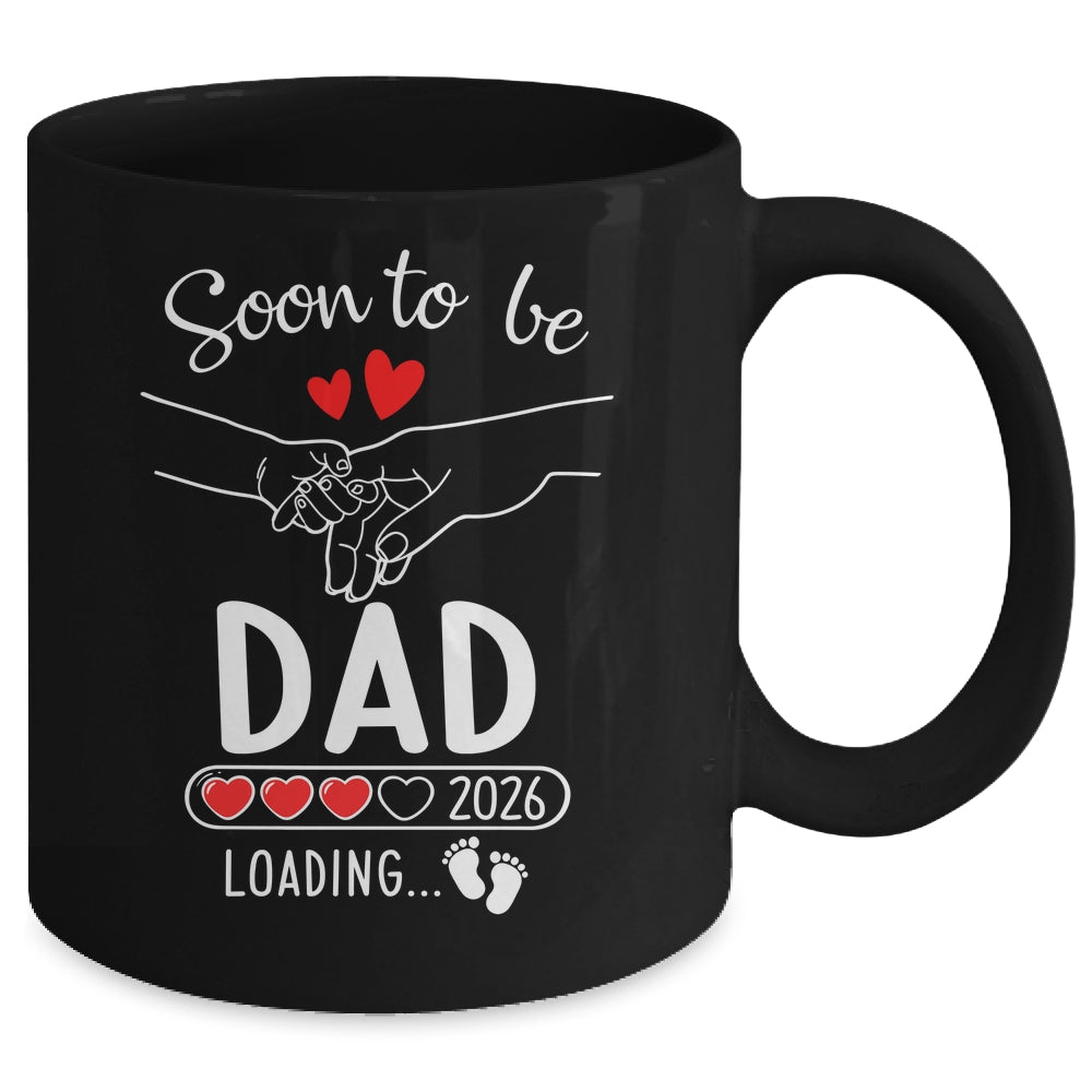 Soon To Be Dad 2026 Loading Pregnancy Announcement Dad Mug | teecentury