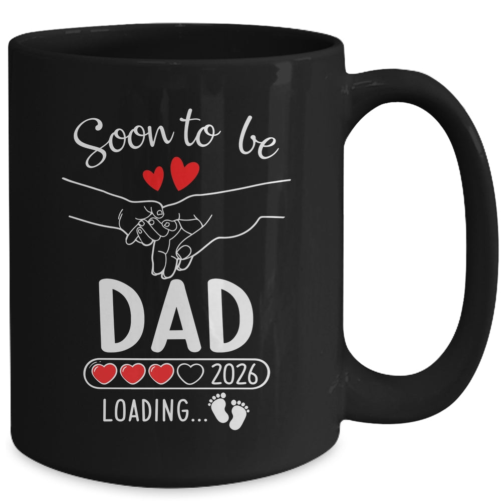 Soon To Be Dad 2026 Loading Pregnancy Announcement Dad Mug | teecentury