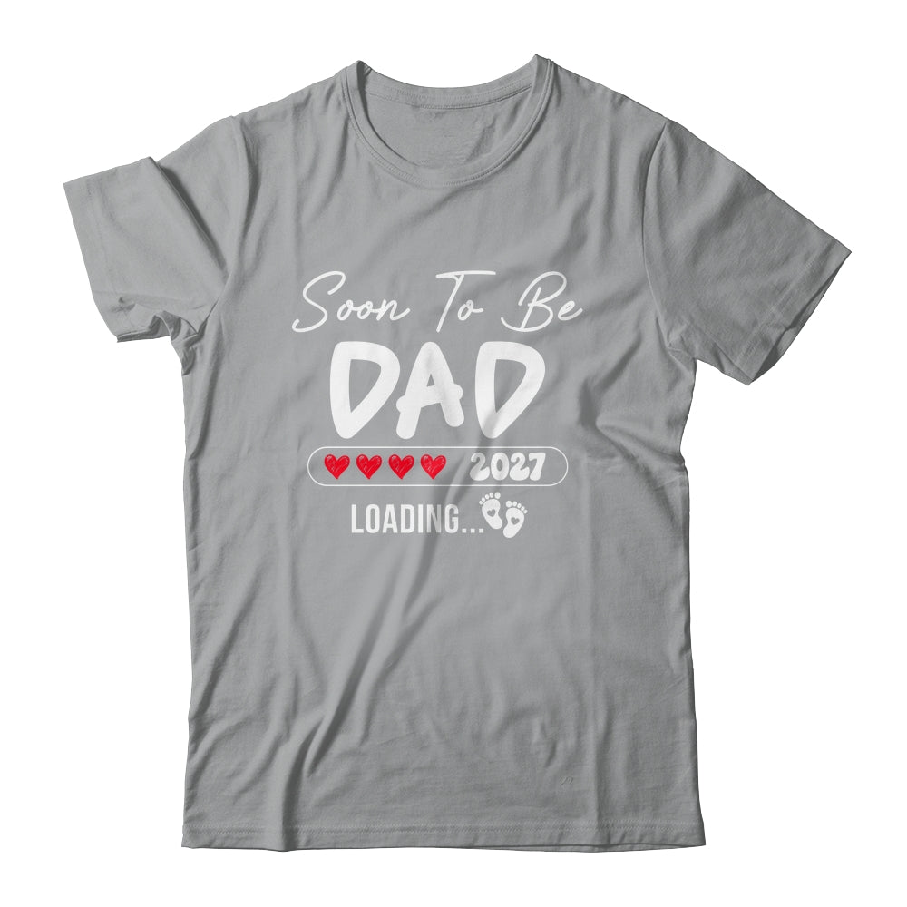 Soon To Be Dad 2027 Loading Promoted To Dad Est 2027 Shirt & Tank Top | teecentury