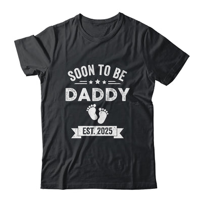 Soon To Be Daddy 2025 Fathers Day First Time Dad Shirt & Hoodie | teecentury