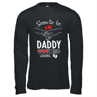 Soon To Be Daddy 2025 Loading Pregnancy Announcement Daddy Shirt & Hoodie | teecentury