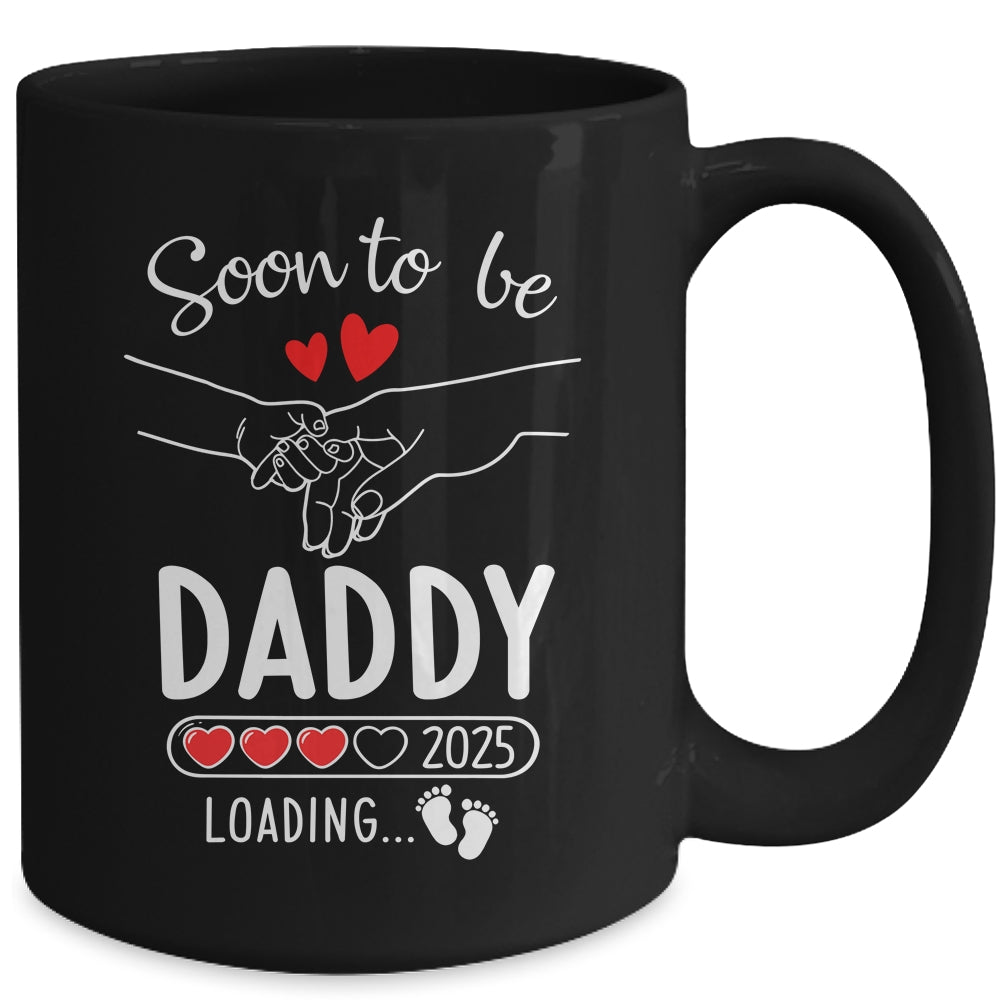 Soon To Be Daddy 2025 Loading Pregnancy Announcement Daddy Mug | teecentury