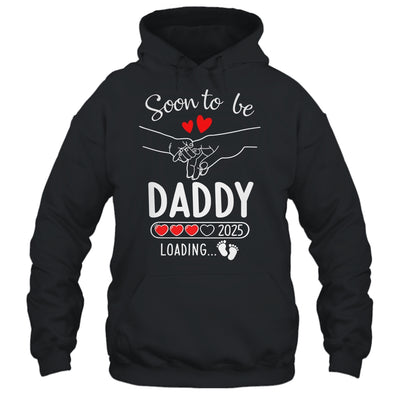 Soon To Be Daddy 2025 Loading Pregnancy Announcement Daddy Shirt & Hoodie | teecentury