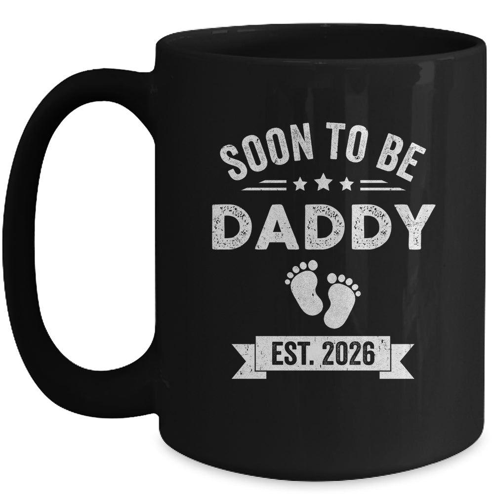 Soon To Be Daddy 2026 Fathers Day First Time Dad Mug | teecentury