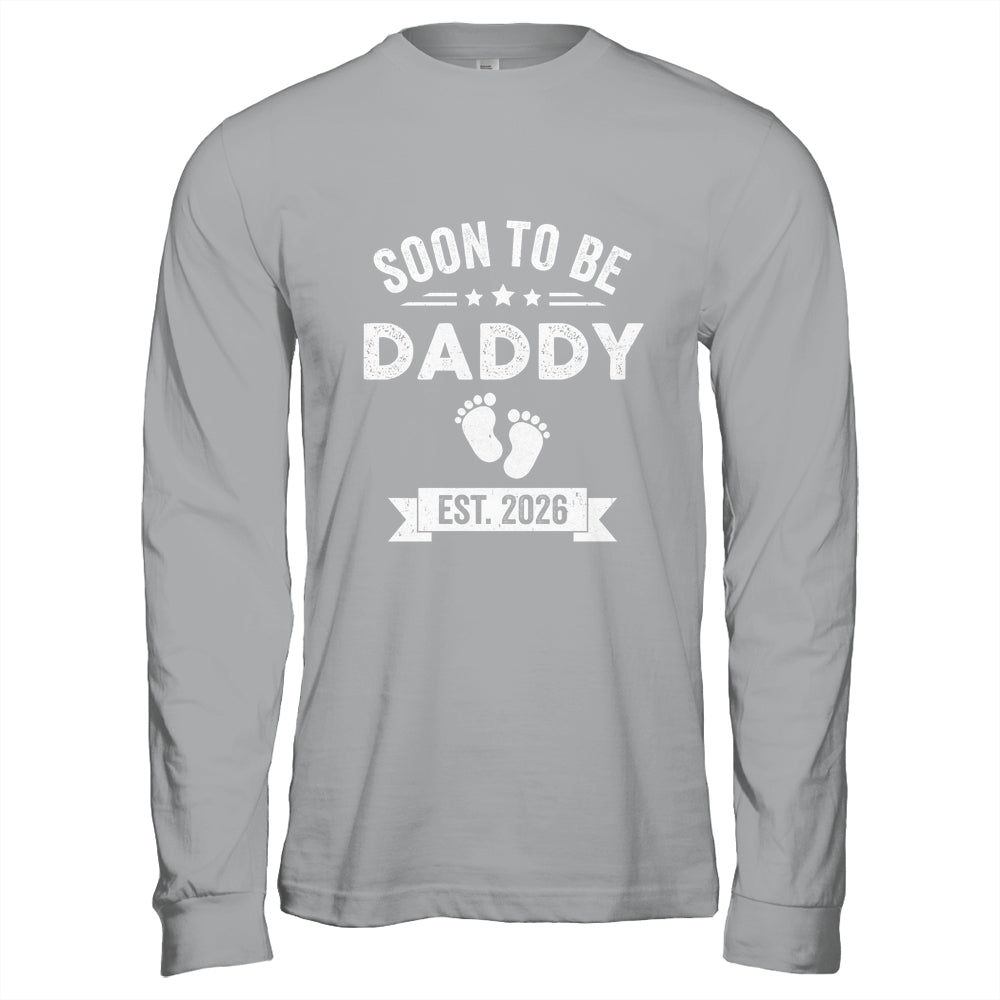 Soon To Be Daddy 2026 Fathers Day First Time Dad Shirt & Hoodie | teecentury