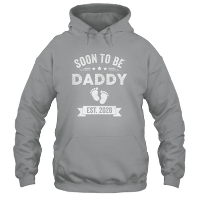 Soon To Be Daddy 2026 Fathers Day First Time Dad Shirt & Hoodie | teecentury