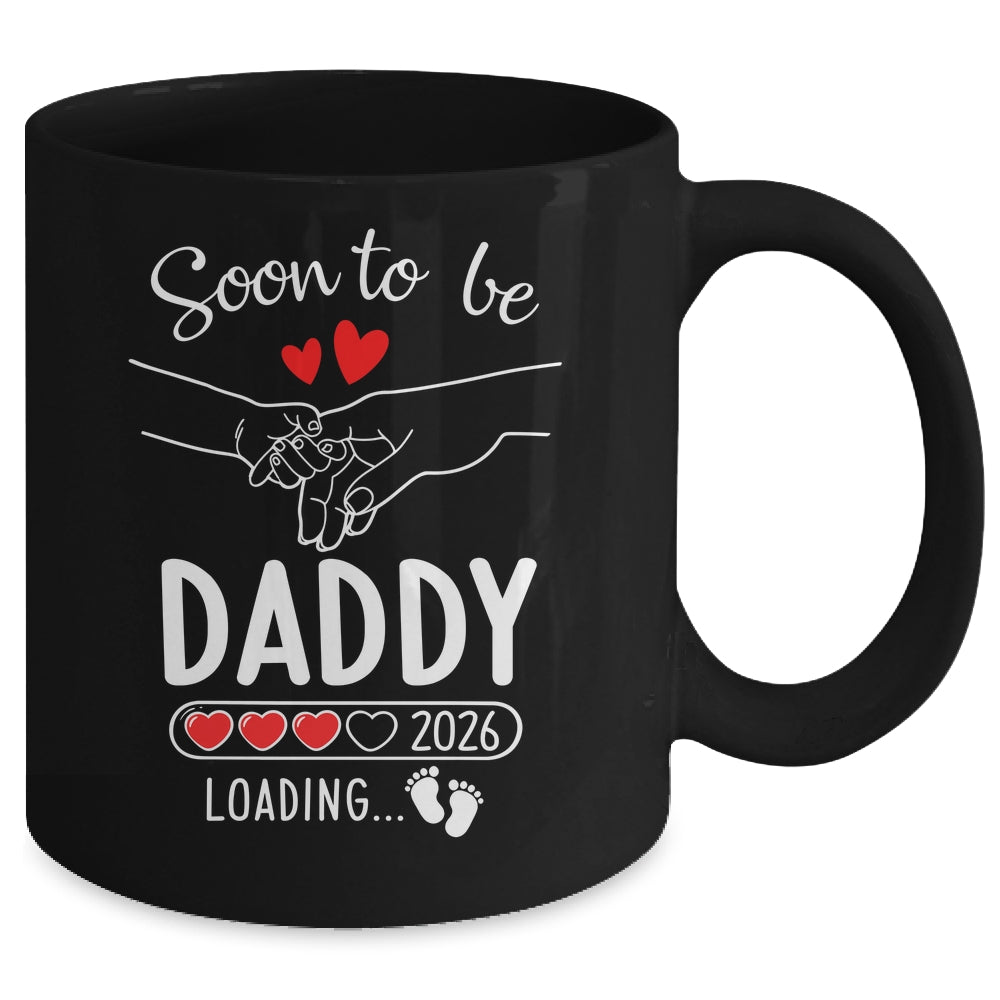 Soon To Be Daddy 2026 Loading Pregnancy Announcement Daddy Mug | teecentury