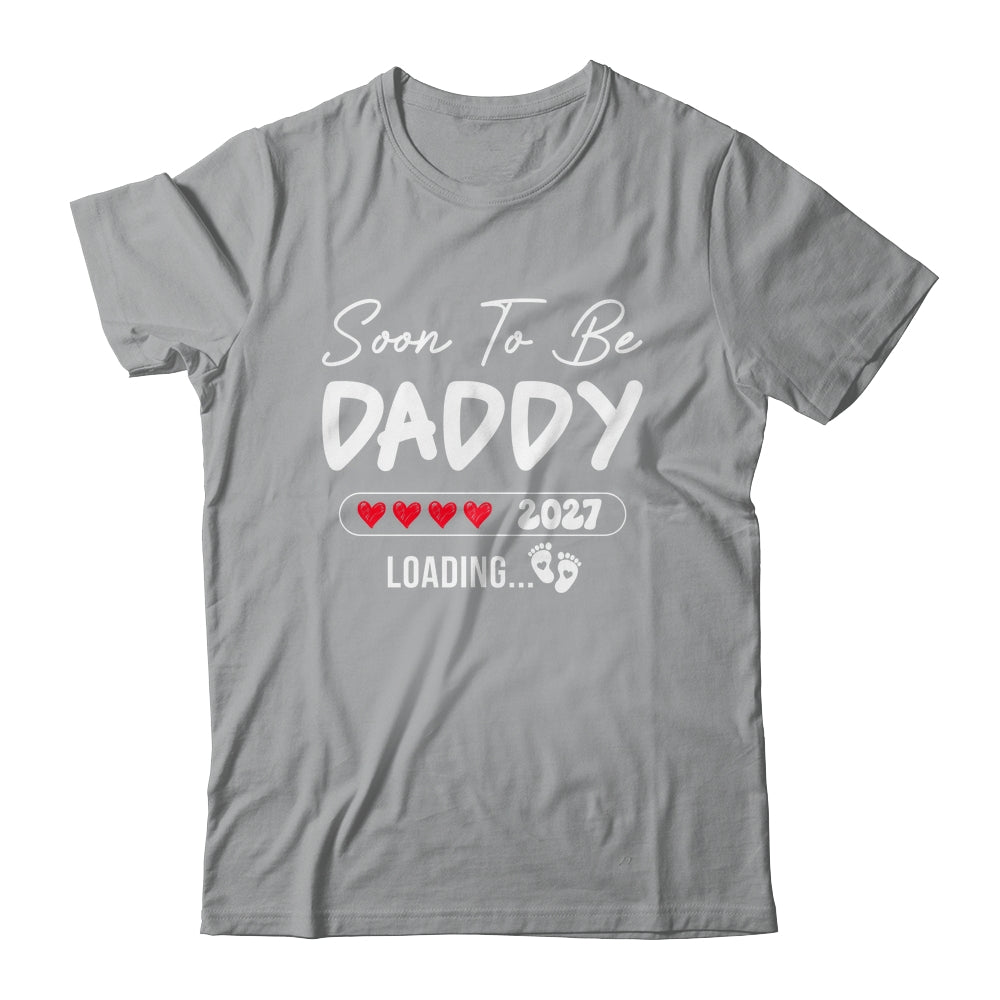 Soon To Be Daddy 2027 Loading Promoted To Daddy Est 2027 Shirt & Tank Top | teecentury