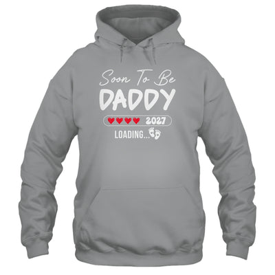 Soon To Be Daddy 2027 Loading Promoted To Daddy Est 2027 Shirt & Tank Top | teecentury