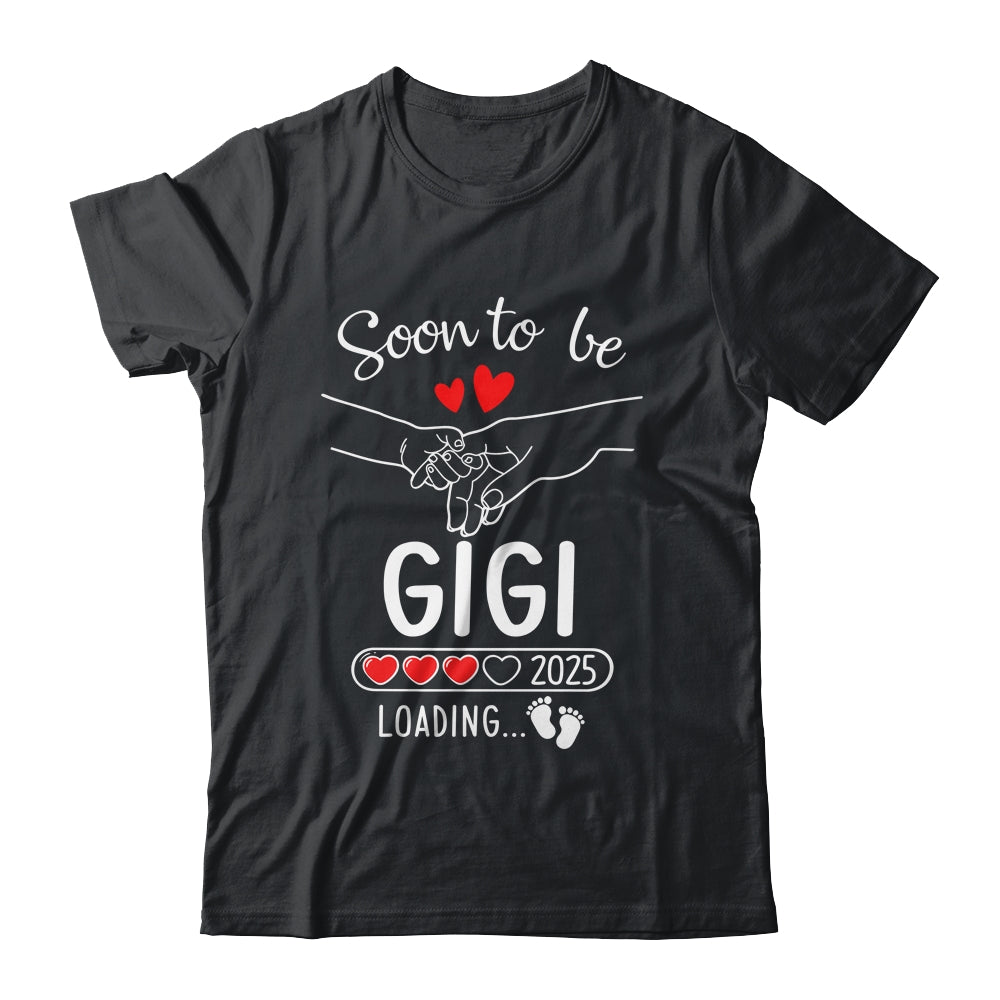 Soon To Be Gigi 2025 Loading Pregnancy Announcement Gigi Shirt & Tank Top | teecentury