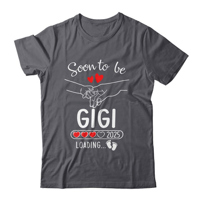 Soon To Be Gigi 2025 Loading Pregnancy Announcement Gigi Shirt & Tank Top | teecentury