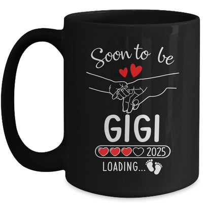 Soon To Be Gigi 2025 Loading Pregnancy Announcement Gigi Mug | teecentury