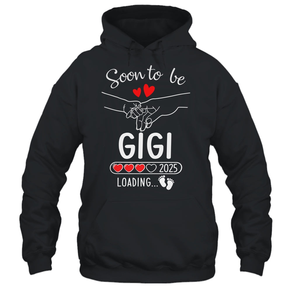 Soon To Be Gigi 2025 Loading Pregnancy Announcement Gigi Shirt & Tank Top | teecentury