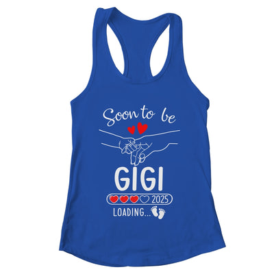 Soon To Be Gigi 2025 Loading Pregnancy Announcement Gigi Shirt & Tank Top | teecentury