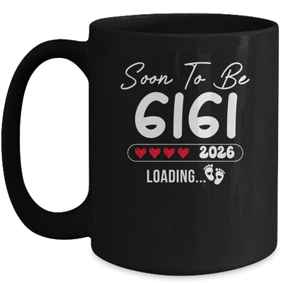 Soon To Be Gigi 2026 Loading Promoted To Gigi Est 2026 Mug | teecentury