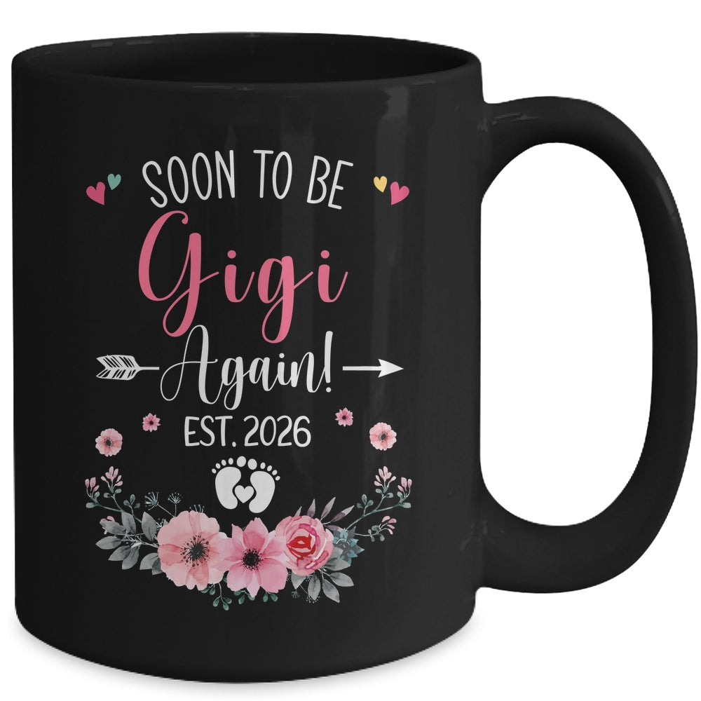 Soon To Be Gigi Again Est 2026 Mothers Day Mug | teecentury