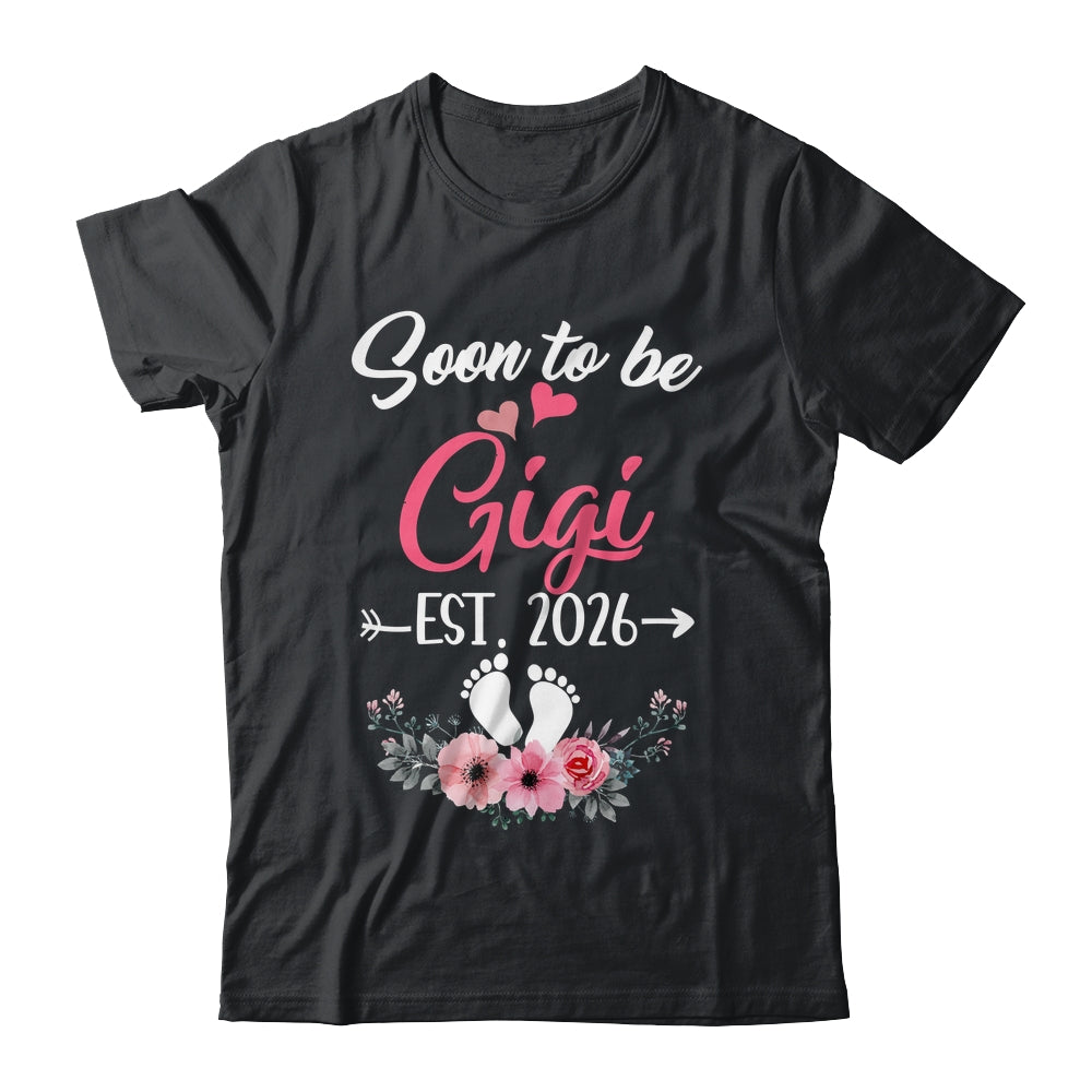 Soon To Be Gigi Est 2026 Mothers Day First Time Gigi Shirt & Tank Top | teecentury