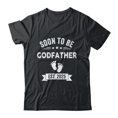 Soon To Be Godfather 2025 Fathers Day First Time Shirt & Hoodie | teecentury
